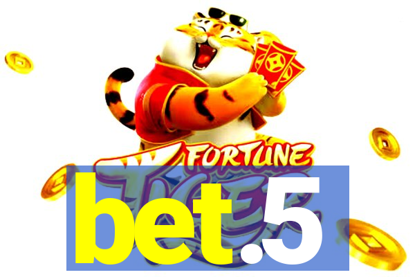 bet.5