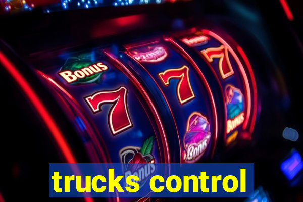 trucks control