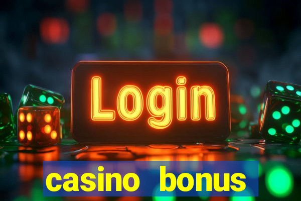 casino bonus hunting strategy