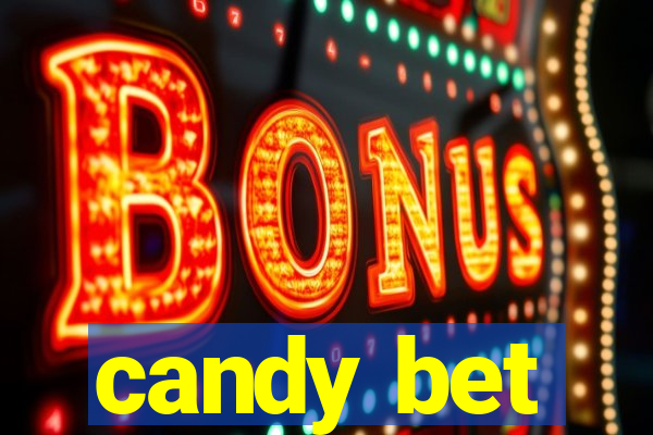 candy bet