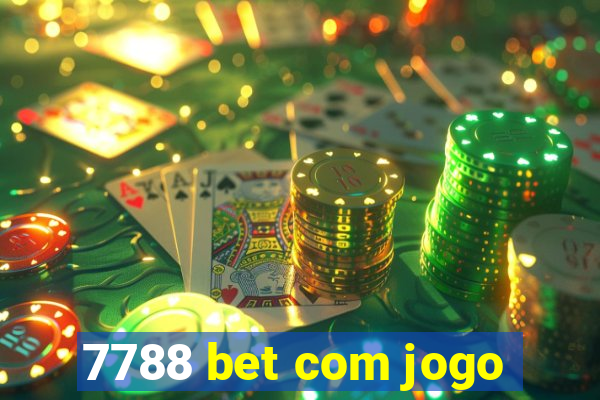 7788 bet com jogo