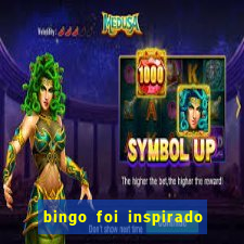 bingo foi inspirado em quem