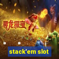 stack'em slot