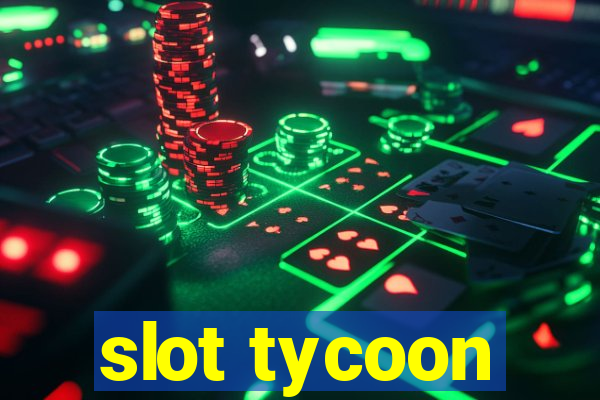 slot tycoon