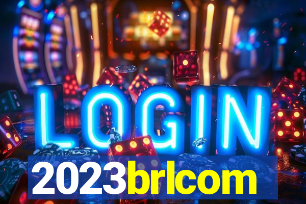 2023brlcom