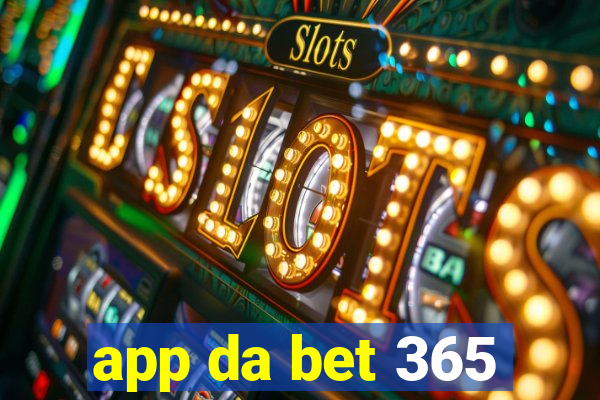 app da bet 365