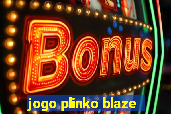 jogo plinko blaze