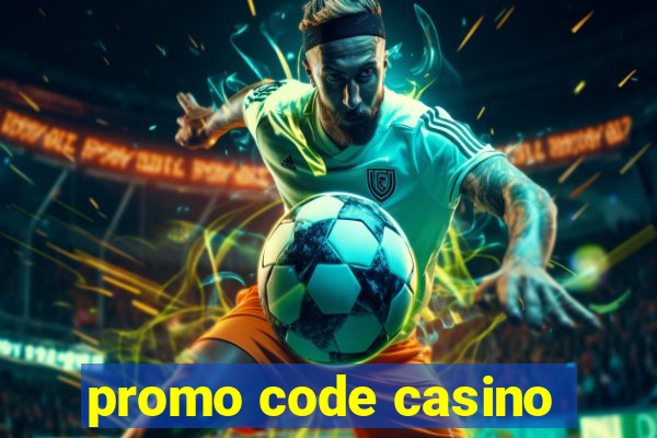 promo code casino