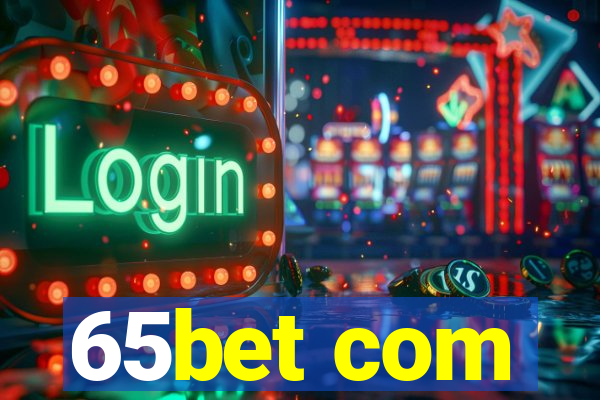 65bet com