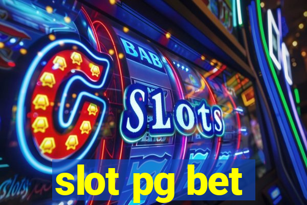 slot pg bet