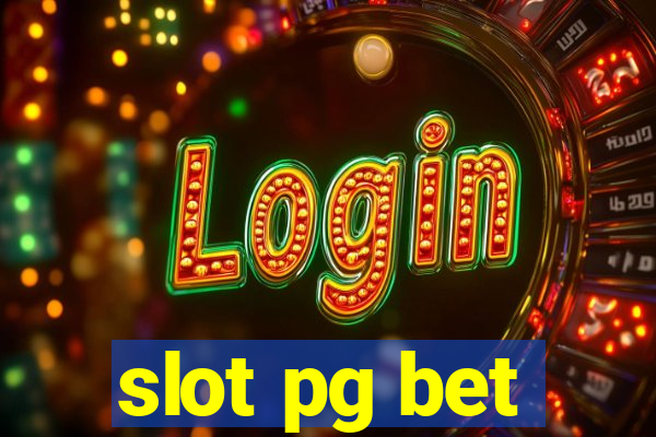 slot pg bet