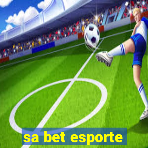 sa bet esporte