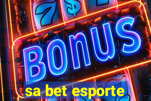 sa bet esporte