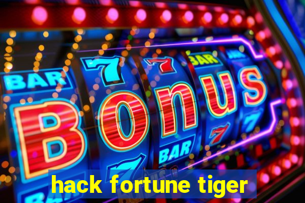 hack fortune tiger