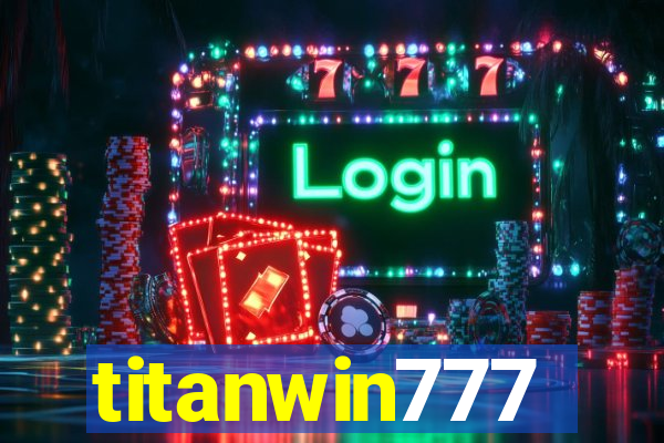 titanwin777