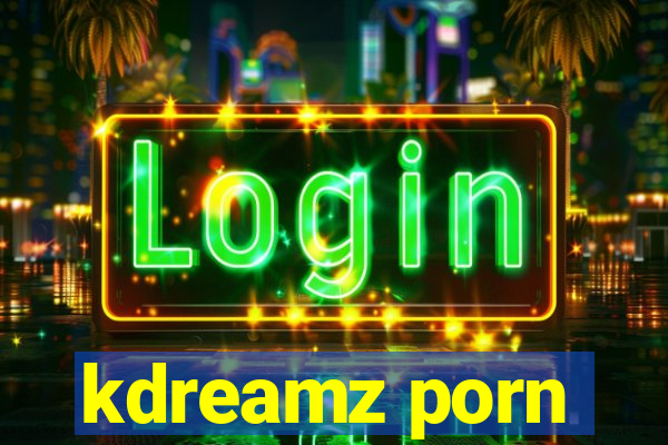 kdreamz porn