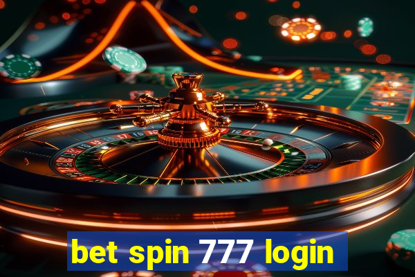 bet spin 777 login