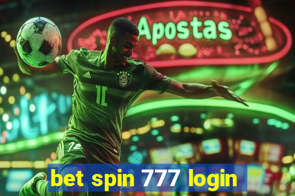 bet spin 777 login