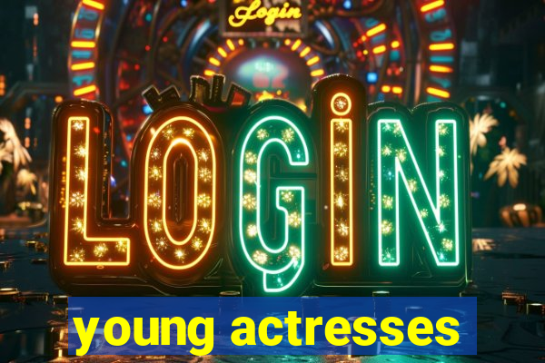 young actresses