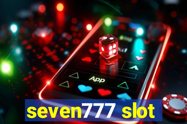 seven777 slot