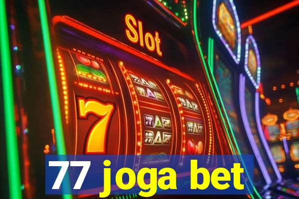 77 joga bet