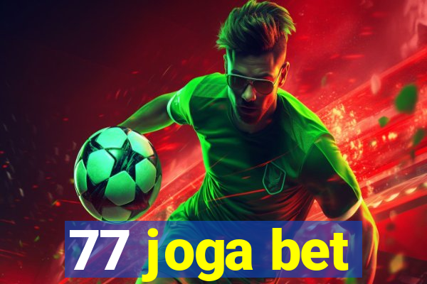 77 joga bet