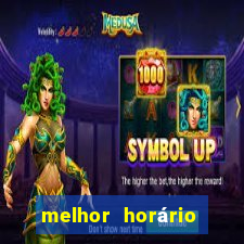 melhor horário para jogar fortune tiger hoje tarde