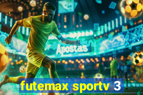 futemax sportv 3