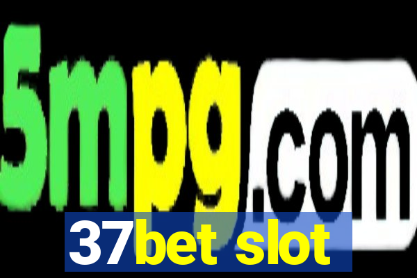 37bet slot