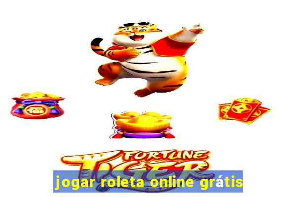 jogar roleta online grátis