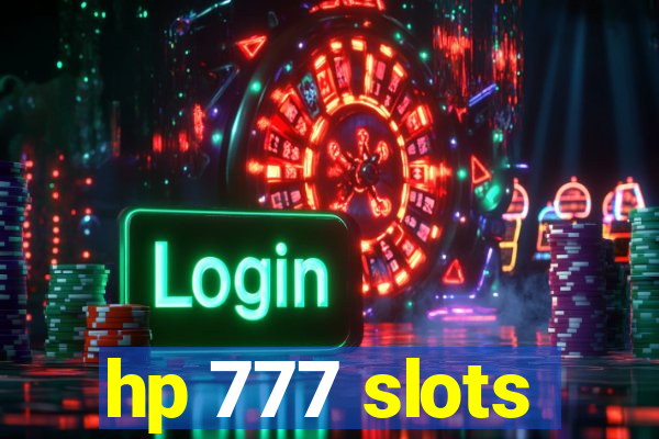 hp 777 slots