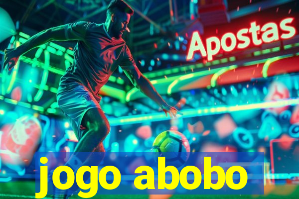 jogo abobo