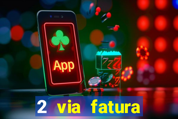 2 via fatura cartao credito bradesco