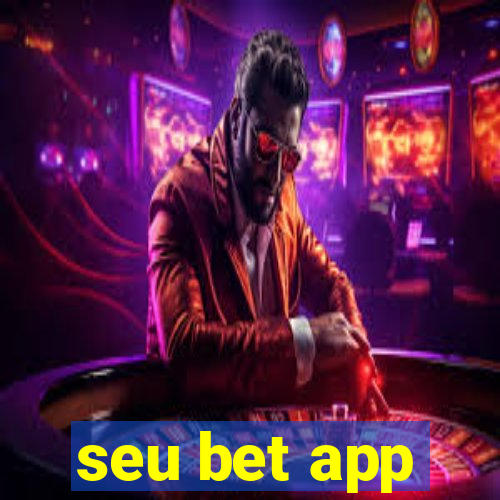 seu bet app