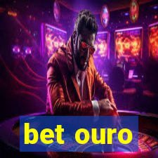 bet ouro