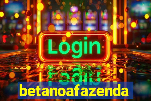 betanoafazenda