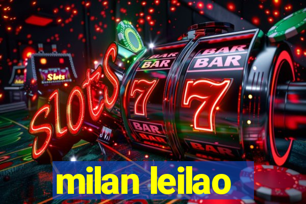 milan leilao