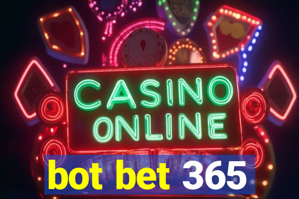 bot bet 365