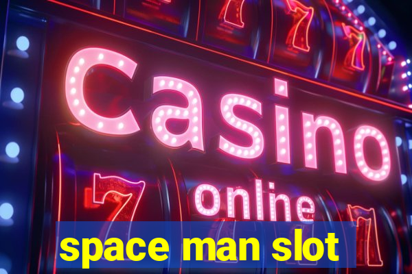 space man slot