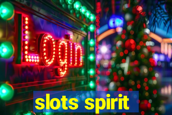 slots spirit