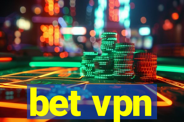 bet vpn