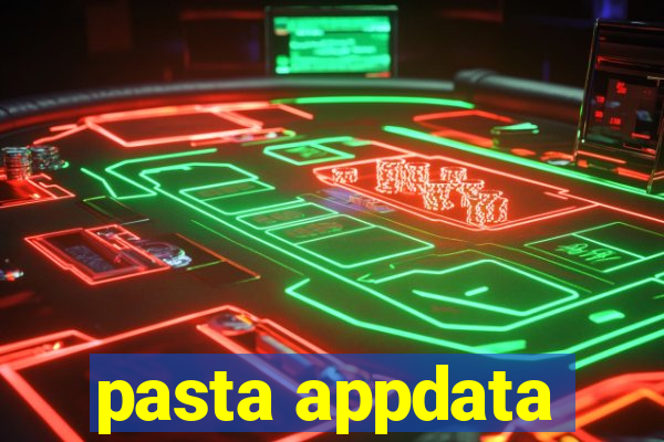 pasta appdata