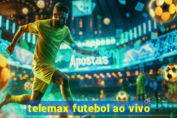 telemax futebol ao vivo