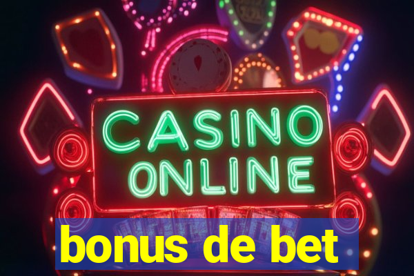 bonus de bet