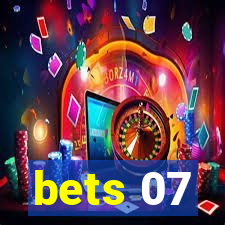 bets 07