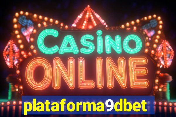 plataforma9dbet