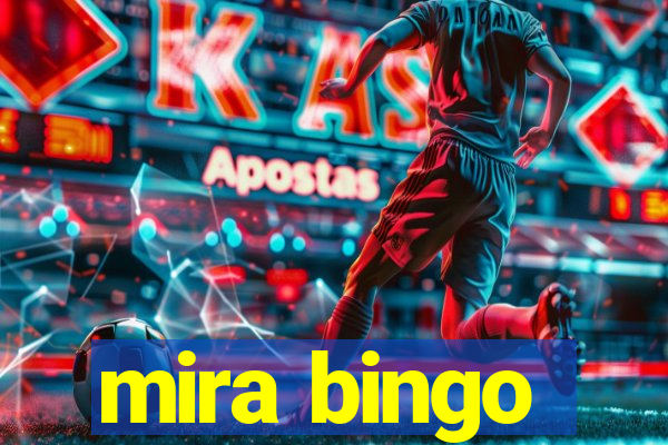 mira bingo