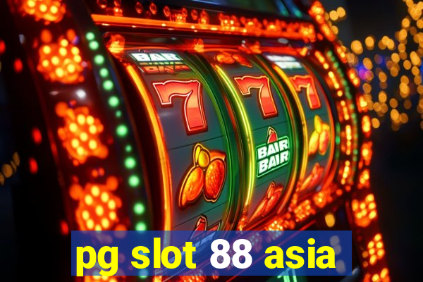 pg slot 88 asia