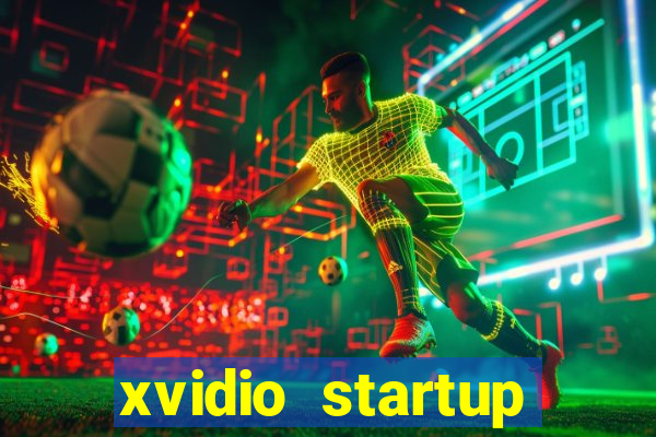 xvidio startup brasil 2024