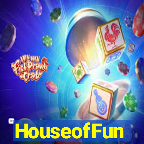 HouseofFun